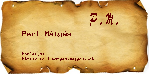 Perl Mátyás névjegykártya